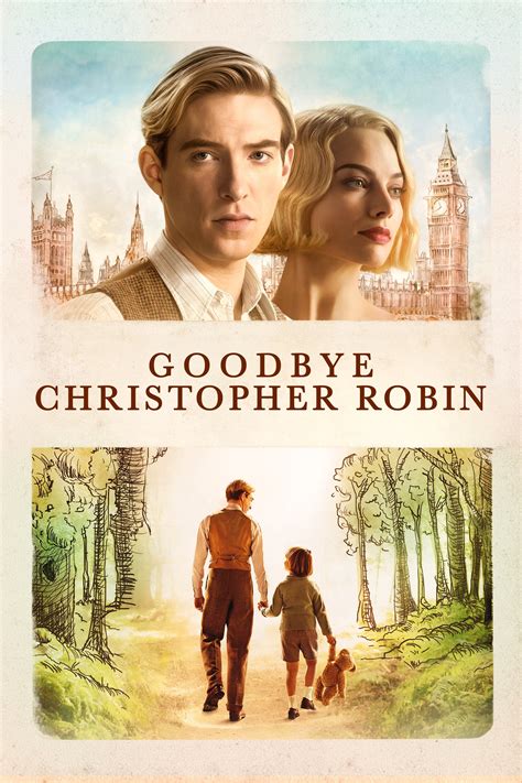 Goodbye Christopher Robin .
